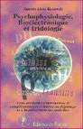 Psychophysiologie, Bioélectronique et Iridologie